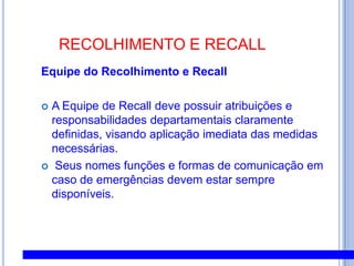 5.7. PROGRAMAS DO SISTEMA DE GERENCIAMENTO DA QUALIDADE ESEGURANÇA ALIMENTAR