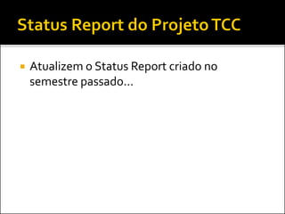 PAPEL RESPONSABILIDADES
<Vide Plano de Recursos
Humanos>
 