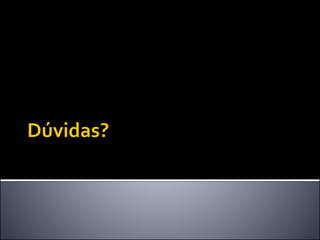 A migração...
Tecnologia
Proprietária
Tecnologia de
Infraestrutura
 