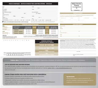 FICHA DE INSCRIÇÃO - GESTÃO DE RISCOS PARA AUDITORIA INTERNA - AF0516310

Nome:                                                                                                                  Cargo:                                                                                                                                                          7214513900-DR/SPM
CPF:                                                            Depto.:                                                                      E-mail:                                                                                                                                           IIR
Sup. Imediato:                                                                                                         Cargo:
Razão Social:
Nome Fantasia da Empresa:                                                                                              Ramo de Atividade:
CCM:                                                                                  CNPJ:                                        Insc. Estadual:                                                                                                                                         FORMAS DE PAGAMENTO

Endereço Comercial:                                                                                                                                                                                                                   Emissão de boleto restrita até 3 dias antes do evento. Após esta data, favor contatar a Central de Atendimento pelo telefone 11
                                                                                                                                                                                                                                      3017 6888 ou e-mail customer.service@ibcbrasil.com.br. A participação do inscrito estará condicionada à efetiva
CEP:                                      Cidade:                                                                      Estado:                                                                                                        comprovação de pagamento da inscrição antes da realização do evento.
Telefone: ( )                                                                 Celular: ( )                                                        Fax: ( )
                                                                                                                                                                                                                                      [ ] Boleto Bancário                     [ ] AMEX                       [ ] VISA                        [ ] MASTERCARD      [ ] DINERS
Nome p/ contato:                                                                                                       Área:
Nº de Funcionários: [ ] 01 - 99               [ ] 100 - 199           [ ] 200 - 499          [ ] 500 - 999         [ ] 1.000 - 1.999            [ ] 2.000 - 4.999            [ ]acima de 5.000                                        Nº | _ | _ | _ | _ | _ | _ | _ | _ | _ | _ | _ | _ | _ | _ | _ | _ |     Valid.:............. / ...............

   Autorizo o envio de informações da empresa por todos os canais de comunicação.                                 Caso não queira receber informações, favor enviar e-mail para cadastro@ibcbrasil.com.br                                      ...............................................................................................................................
                                                                                                                                                                                                                                      Assinatura:


                                                                                 CONDIÇÕES GERAIS DE INSCRIÇÃO                                                                                                                                                                            DADOS SOBRE COBRANÇA

Data:                                                                                                                                                                                                                                 Nome do contato:
Conferência:                              Auditoria Interna                                 Valor especial para                                Valor especial para                                Valor especial para                 Cargo:
17 e 18 de Março de 2010                                                                                          ECONOMIZE                                          ECONOMIZE
                                          (17 de março)                                  inscrições até 15/01/10*                           inscrições até 12/02/10*                           inscrições após 12/02/10*              Endereço:
Workshops:
18 de Março de 2010                            Conferência                                     R$ 3.095,00                 R$ 400                 R$ 3.295,00                  R$ 200                  R$ 3.495,00
Local:                                                                                                                                                                                                                                Tel.:                                                                       Fax:
                                               Conferência + Workshop 1                        R$ 3.795,00                 R$ 600                 R$ 4.095,00                  R$ 300                  R$ 4.395,00
Hotel Pergamon                                                                                                                                                                                                                        E-mail p/ envio de NF-e:
Rua Frei Caneca, 80                            Conferência + Workshop 2                        R$ 3.795,00                 R$ 600                 R$ 4.095,00                  R$ 300                  R$ 4.395,00
São Paulo - SP
                                                                                                                                                                                                                                      Cidade:
                                                                                                                                     *Desconto não cumulativo, válido somente para inscrição e pagamento antecipados.
                                                                                     (1) ATENÇÃO: Os valores incluem os impostos que devem ser recolhidos pela fonte pagadora em conformidade com a legislação vigente (Lei           Estado:                                                                     CEP:
O Informa Group plc está presente no Brasil e na América
Latina pelas marcas IBC e IIR. Planejamento e Organização                            116/2003, art. 5º da Lei 10.925/04 e art. 647 do RIR). Pedimos a gentileza de contatar nossa central de atendimento para obter detalhes sobre
dos eventos no Brasil: IIR Informa Seminários Ltda.                                                                                                                  o valor a ser pago, antes de efetuar o pagamento da inscrição.

                                                                                                                                                                                                                                      A inscrição será conﬁrmada após a Organizadora receber esta ﬁcha preenchida, assinada e carimbada. CANCELAMENTOS E
    A       B      C       D       E      F       G         H     I       J      K      L      M        N
                                                                                                                                                         4 MANEIRAS RÁPIDAS DE                                                        SUBSTITUIÇÕES: Os cancelamentos podem ser feitos sem ônus ou encargos até 10 dias antes do evento. Após esta data, as
                                                                                                                                                                                                                                      substituições podem ser feitas sem ônus, mas os cancelamentos terão uma taxa administrativa de R$ 500,00. Em todos os casos,
                                                                                                                                                      ENTRAR EM CONTATO CONOSCO                                                       solicitamos informar a Organizadora sobre qualquer alteração até às 12h da véspera do evento. Os inscritos que não cancelarem sua
                                                                                                                                                                                                                                      participação segundo as condições acima descritas, e não comparecerem ao evento, serão cobrados no valor integral acordado. Todas
                                                                                                                                                                                                                                      as notiﬁcações devem ser feitas por escrito pelo fax, e-mail ou endereço indicados nesta ﬁcha. ALTERAÇÃO DE PROGRAMA: O
                                                                                                                                                      TELEFONE: 55 11 3017-6888                                                       nosso compromisso é fornecer a discussão e o estudo de temas e casos relevantes por palestrantes habilitados. Eventuais alterações
                                                                                                                                                                                                                                      no programa serão decorrentes de caso fortuito ou força maior. Na eventualidade de algum palestrante não comparecer, envidaremos
                                                                                                                                                                                                                                      maiores esforços possíveis para substituir o executivo ausente por outro apto a promover a discussão do tema conforme programado.
                                                                                                                                                     FAX TOLL FREE: 0800 11 4664                                                      Contudo, tal empenho não implica em garantia da substituição. Ao assinar este documento, concordo com os termos acima pactuados.



                                                                                                                                                                E-MAIL
                                                                                                                                                   customer.service@ibcbrasil.com.br                                                                                                                    Local e Data

    Insira no campo abaixo o código que se encontra na etiqueta de endereçamento
                                                                                        Código da etiqueta
                                                                                                                                                                  SITE
   Código                                                                               Lado superior direito                                        www.informagroup.com.br/auditoria                                                                                                     Assinatura e Carimbo da Empresa
                                                                                                                                                                                                                                                                                           Cargo:




                                Público-Alvo: Diretores, Gerentes, Coordenadores, Supervisores e Analistas de Auditoria, Riscos, Controles Internos e Compliance


         LISTA DE DISCUSSÃO PARA AUDITORES INTERNOS
         Com o objetivo de auxiliar os auditores na busca por novos conhecimentos, troca de experiências e atualização proﬁssional, a IBC criou uma lista de discussão para que você tenha um lugar garantido para trocar informações
         com seus pares de mercado. Para fazer a sua inscrição gratuita nesta lista, basta enviar um e-mail para: auditoria_interna_e_riscos-subsribe@yahoogroups.com.br
         Junte-se ao nosso grupo!



        CONFIRA ÓTIMAS RAZÕES PARA VOCÊ PARTICIPAR DESTA CONFERÊNCIA:
        • Aumente a eﬁciência e assertividade das conclusões da Auditoria através da Auditoria Contínua                                                                                                                                                         Agradecimento
        • Conheça o impacto da Governança Corporativa na Auditoria Interna                                                                                                                                                                                      A IBC do Brasil agradece a todos os palestrantes e aos
        • Saiba prevenir e minimizar riscos envolvidos nos processos corporativos com a Matriz de Riscos                                                                                                                                                        executivos contatados no processo de pesquisa pelo apoio na
        • Promova a gestão participativa e o melhor conhecimento dos processos de cada área através do Control Self Assessment                                                                                                                                  programação e no desenvolvimento deste evento.
        • Adapte seus processos, testes e monitoramento de controles a SOX e a IFRS
 