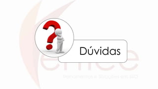 Dúvidas
 