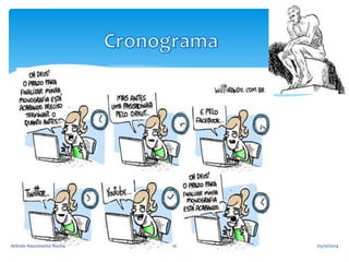 Arlindo Nascimento Rocha 16 05/10/2014 
 