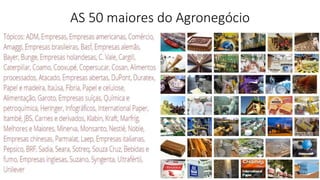 AS 50 maiores do Agronegócio
 