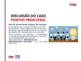 DISCUSSÃO DO CASO
PONTOS PRINCIPAIS
 