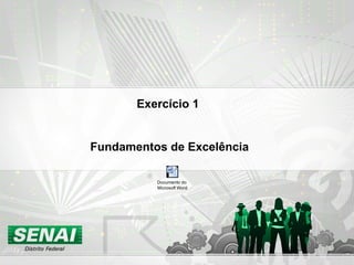 Exercício 1  Fundamentos de Excelência 