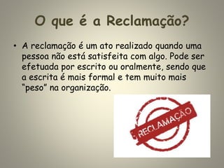 Gestão de reclamação e técnicas de acolhimento europeu | PPTX