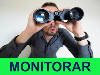MONITORAR
 