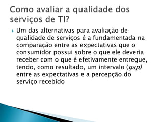 Categorias de padrões de relacionamento na terceirização de TIAlinhamento: Nesta categoria a extensão das operações a serem substituídas pelo fornecedor é pequena, porém de alto impacto. Apesar dos fornecedores não estarem significativamente envolvidos com o cliente, o impacto de suas atividades é maior do que na categoria de Suporte.Requer habilidade para integrar a TI existente com as novas tecnologias A maioria se refere a serviços de TI baseados em projetos
