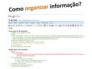 Como organizar informação?E-mail