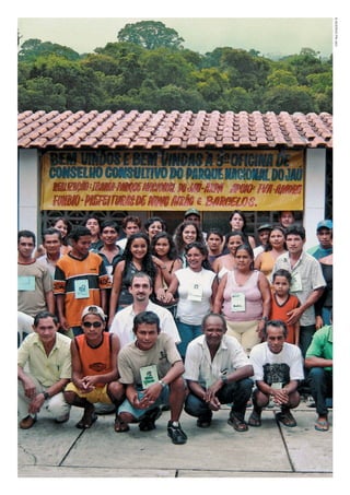 ©ACERVOPNJAÚ
WWF_CursosUC.indb 250 31/08/2012 17:21:54
 