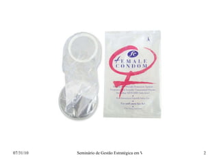 Preservativo   Feminino 