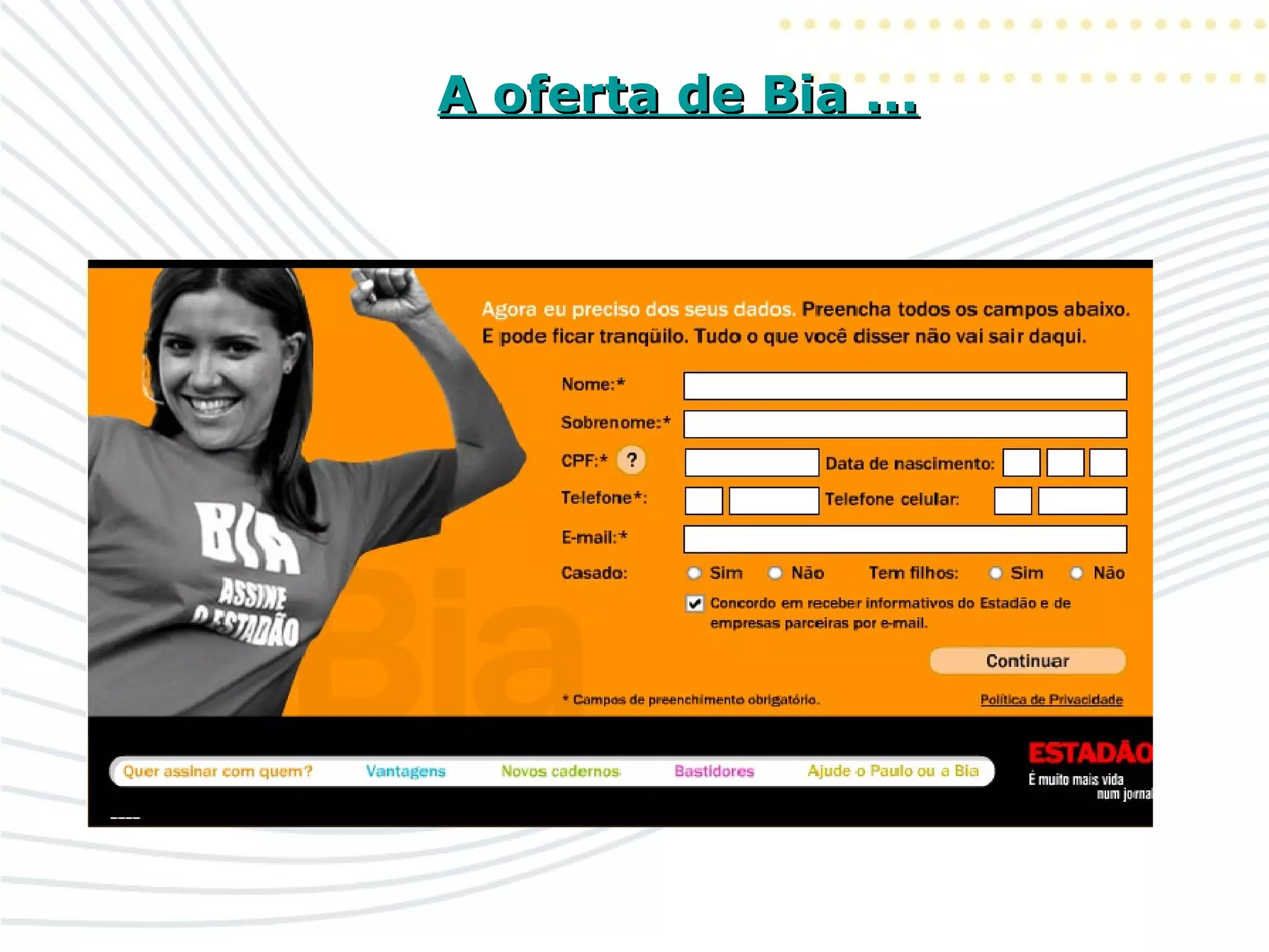 A oferta de Bia ...A oferta de Bia ...
 