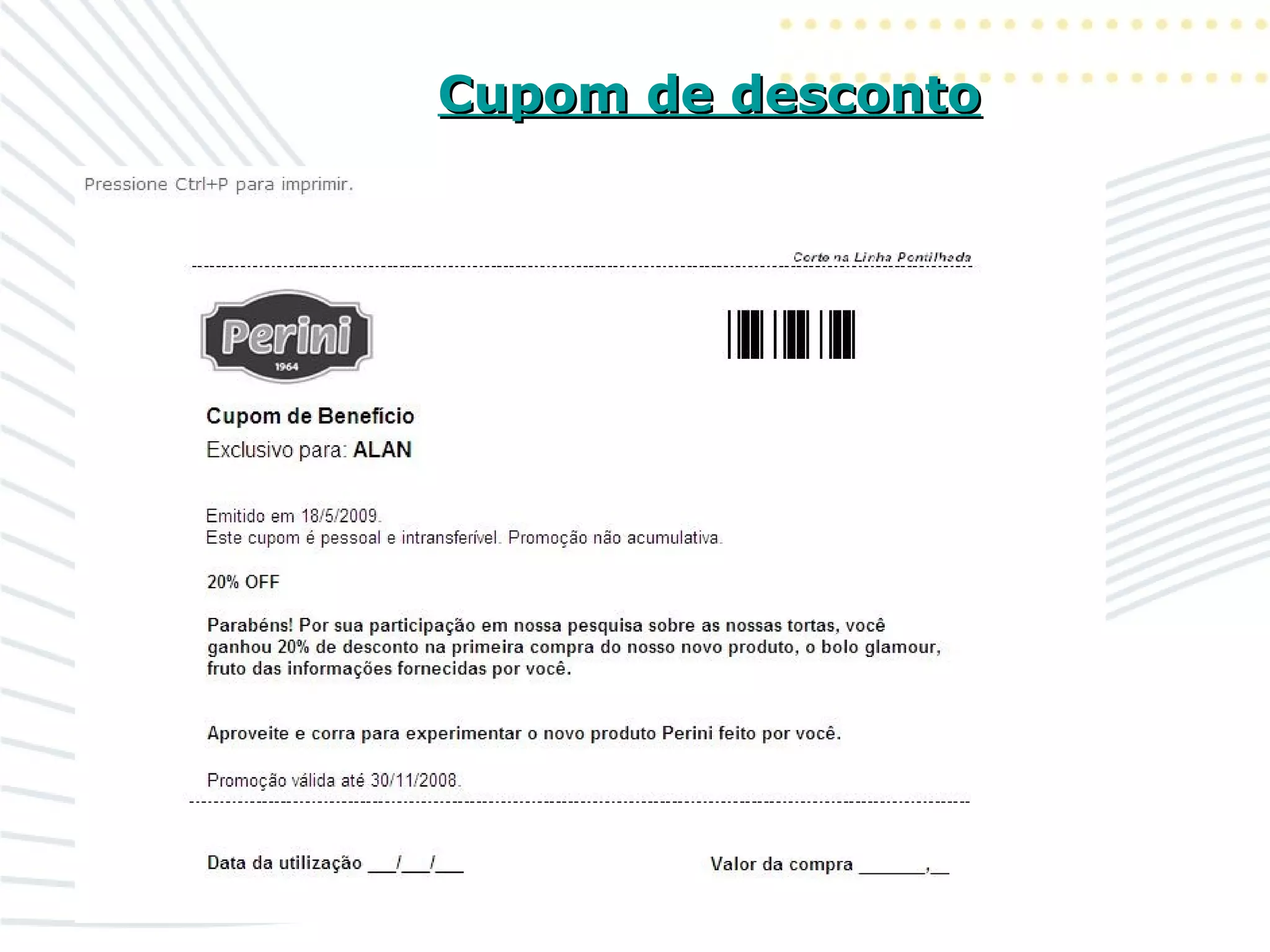 Cupom de descontoCupom de desconto
 