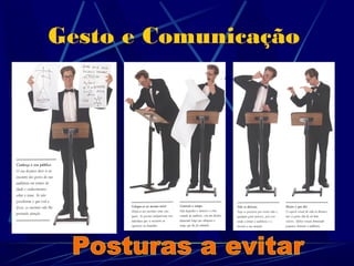 Gesto e Comunicação
 