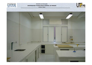 Ministério da Educação
UNIVERSIDADE TECNOLÓGICA FEDERAL DO PARANÁ
                Campus Toledo




                                             10
                                              6
 