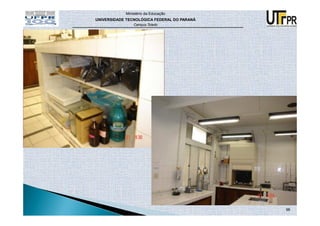 Ministério da Educação
UNIVERSIDADE TECNOLÓGICA FEDERAL DO PARANÁ
                Campus Toledo




                                             96
 