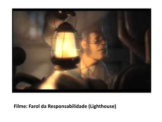 Filme: Farol da Responsabilidade (Lighthouse)
 