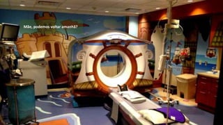 Mãe, podemos voltar amanhã?
 