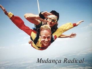 Mudança Radical 