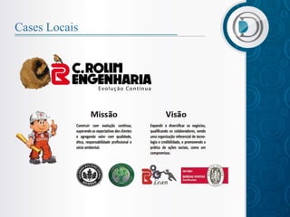 Cases Locais
 