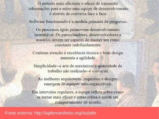 32 Jonathan Maia
www.eunati.com.br
Agile
 