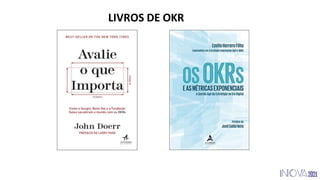 LIVROS DE OKR
 