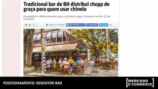 POSICIONAMENTO:	REDENTOR	BAR	
 