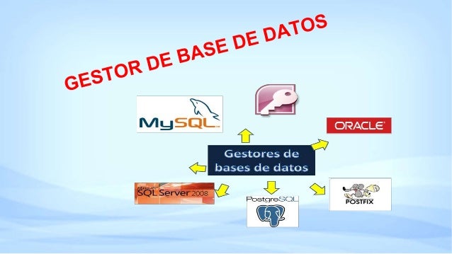 Gestor de base de datos