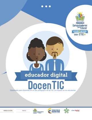 Diplomado para docentes en el uso pedagógico de las TIC con impacto en los estudiantes
 