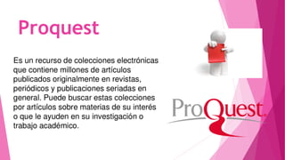 Proquest
 