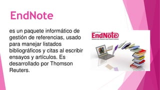 EndNote
 