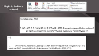 Plugin do EndNote
no Word
 