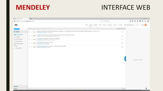 MENDELEY INTERFACE WEB
4
 