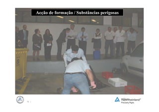 Acção de formação / Substâncias perigosas




70 |
 