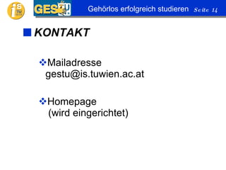 KONTAKT Mailadresse [email_address] Homepage  (wird eingerichtet) 