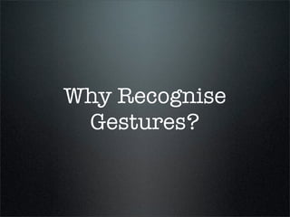 Gesture Recognition