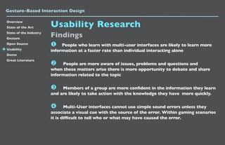 Gesture Based Interaction