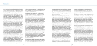 Diskussion



In der vertragsärztlichen Bedarfsplanung werden Arzt-            2009 bei Hausärzten zwischen 75 und 90%. Davon lag         Sicht der Patienten mit einem vertretbaren Aufwand            zu einem durchschnittlich 12,5%igen Anstieg von
gruppen mit bundesweit mehr als 1000 Ärzten erfasst.             knapp die Hälfte (8 Planungsbereiche) in Niedersach-       gewährleistet sein, wobei es hier keine Definitionen          Arzt-Patienten-Kontakten kommen wird, trotz eines
Der Versorgungsgrad bezieht sich auf die Einwohner/              sen (Klose und Rehbein, 2011).                             gibt, was ein vertretbarer Aufwand in Raum und Zeit           anzunehmenden geringeren Patientenvolumens von
Arzt-Relationen, d.h. er gibt an, für wie viele Ein-                                                                        ist. Dies kann mit der bisherigen Bedarfsplanung nicht        ca. 6%.
                                                                 Grundsätzlich stellt sich die Frage, ob mit dem Aus-
wohner durchschnittlich ein Hausarzt oder Arzt einer                                                                        gewährleistet werden.
                                                                 scheiden der älteren Hausärzte die flächendeckende                                                                       Betrachtet man den Anteil der über 59-jährigen an der
Fachrichtung in einem Stadt- oder Landkreis zur Verfü-
                                                                 ärztliche Versorgung gewährleistet bleiben kann,           Die hier verwendete Datenlage zeigt, dass es in               Gesamtzahl der Vertragsärzte, wird deutlich, wie viele
gung steht. Je geringer der Versorgungsgrad ist, umso
                                                                 wenn z.B. nach dem formalen Kriterium der Arzt/            einigen Städten und Gemeinden der Region Hanno-               Ärzte etwa in nächster Zeit in den Ruhestand gehen
mehr Patienten muss der einzelne Arzt versorgen. Der
                                                                 Einwohner-Relation zwar noch ausreichend Ärzte tätig       ver zu sinkenden Bevölkerungszahlen bei gleichzeitig          werden. Hinsichtlich der bestehenden Altersstruktur
Gesetzgeber sieht den 100%igen Versorgungsgrad als
                                                                 wären, für die behandlungsbedürftigen Patienten aber       weiter ansteigendem Anteil der Personen über 60               der Praxisinhaber in den Städten und Gemeinden des
bedarfsgerechte Versorgung an. Ein Planungsbereich
                                                                 ohne fremde Hilfe unerreichbar sind. Im ländlichen         Jahren kommt. Die Abwanderung jüngerer Personen in            Umlandes der Region Hannover muss bei unzurei-
gilt als unterversorgt, wenn mehr als 25% (Hausärzte)
                                                                 Raum sind dabei nicht nur erheblich größere Distanzen      städtische Räume beschleunigt dabei den demografi-            chender Wiederbesetzungsquote davon ausgegangen
bzw. mehr als 50% (Fachärzte) der eigentlich vorge-
                                                                 zu bewältigen, um den niedergelassenen Arzt aufzu-         schen Alterungsprozess. Es ist wahrscheinlich, dass es        werden, dass die Zahl der Haus- und Fachärzte abneh-
sehenen Vertragsarztsitze nicht besetzt sind. Nach
                                                                 suchen, sondern auch das Netz des öffentliche Per-         aufgrund der Altersverschiebung der Bevölkerung trotz         men wird.
Kopetsch (2010) besteht damit ein Konsistenzproblem
                                                                 sonen-Nahverkehrs ist weitaus weniger komfortabel          eines insgesamt zu verzeichnenden Bevölkerungsrück-
zwischen Über- und Unterversorgung, da Überversor-                                                                                                                                        Als einen Grund für das hohe Durchschnittsalter gibt
                                                                 als in der Stadt. Ohne Möglichkeit einer Pkw-Nutzung       ganges zu einer größeren Bedarf an Arzt-Patienten-
gung laut Definition vorliegt, wenn die bedarfsgerech-                                                                                                                                    Kopetsch (2010) die geringen Zulassungsraten der
                                                                 ist also durchschnittlich ein höherer Zeitbedarf für das   Kontakten kommt und dadurch mehr Ärzte als heute
te Versorgung bereits um mehr als 10% überschritten                                                                                                                                       Kassenärztlichen Vereinigungen an, die durch die Ärz-
                                                                 Erreichen der ambulanten Versorgung zu erwarten.           benötigt werden. Schallock et al. (2009) haben dies
wird. Folglich müsste dann auch Unterversorgung                                                                                                                                           te-Bedarfsplanung gesetzlich verursacht wurden. Im
                                                                 Ältere Menschen sind in der Regel öfter von Multimor-      am Beispiel von Thüringen kleinräumig untersucht und
vorliegen, wenn die bedarfsgerechte Versorgung um                                                                                                                                         Frühjahr 2010 waren demnach kein Planungsbereich
                                                                 bidität betroffen und benötigen dadurch eine größere       mit Zahlen unterlegt. In dem Gutachten wurde mittels
mehr als 10% unterschritten wird. Die Verhältniszah-                                                                                                                                      für fachärztlich tätige Internisten, ein Planungsbereich
                                                                 (haus-) ärztliche Behandlungsintensität. Dies belegen      einer entwickelten Software der Versorgungsbedarf
len zwischen Ärzten und Einwohnern als Plangröße                                                                                                                                          für Chirurgen und jeweils 5 Planungsbereiche für Uro-
                                                                 auch die Zahlen der Kassenärztlichen Vereinigung           für die ländlichen Regionen Thüringens kleinräumig
wurden 1993 fachgruppenbezogen auf Basis des                                                                                                                                              logen bzw. Radiologen im Bundesgebiet offen. In der
                                                                 Rheinland-Pfalz (Pitzius et al., 2010), die die höchsten   ermittelt. Als Indikator des Versorgungsbedarfes
Ist-Zustandes zum Stand vom 31.12.1990 für die Stadt-                                                                                                                                     5. aktualisierten und komplett überarbeiteten Auflage
                                                                 jährlichen Konsultationszahlen bei gleichzeitig schlech-   wurde dabei die durchschnittliche Anzahl der Arzt-
und Landkreise unter Berücksichtigung der Bevölke-                                                                                                                                        der Studie zur Altersstruktur- und Arztzahlentwicklung
                                                                 ter eigener Mobilität in der Altersklasse der über         Patienten-Kontakte je Alters- und Geschlechtsgruppe,
rungsdichte festgelegt. Ein Demografiefaktor, der den                                                                                                                                     von 2010 stellt Kopetsch weiterhin zusammenfassend
                                                                 70jährigen feststellten.                                   unter Berücksichtigung der demografischen Entwick-
höheren Versorgungsbedarf von älteren Patienten                                                                                                                                           fest, dass sich ein Nachwuchsmangel an Medizinern
                                                                                                                            lung bis 2020, aus dem Jahr 2006 genutzt. Sie kamen
berücksichtigen soll, fließt erst seit Anfang 2011 in die        Der Gesetzgeber gibt die Sicherstellung einer flächen-                                                                   entwickelt. Der Mangel an jungen Ärzten ist die Folge
                                                                                                                            zu dem Schluss, dass es im hausärztlichen Bereich
Berechnung der Verhältniszahlen ein. In bundesweit               deckenden medizinischen Versorgung der Bevölkerung                                                                       der Studienabbrecher (14%) und der Absolventen, die
                                                                                                                            im Vergleich der Jahre 2020 zu 2006 voraussichtlich
19 Stadt- und Landkreisen lag der Versorgungsgrad                vor. Danach sollte die Erreichbarkeit einer Praxis aus                                                                   entweder im Ausland tätig werden (etwa 2560 pro

                                                            62                                                                                                                       63
 