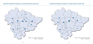 Räumliche Verteilung der Augenärzte in der Region Hannover (außer LHH)                        Räumliche Verteilung der Chirurgen in der Region Hannover (außer LHH)




                                                 Angaben zu den einzelnen Niederlassungen                                                       Angaben zu den einzelnen Niederlassungen
                                                                 (Punkt 1 - 29) ab Seite 52                                                                     (Punkt 1 - 19) ab Seite 52



                                      70                                                                                            71
 