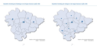 Räumliche Verteilung der Radiologen in der Region Hannover (außer LHH)                        Räumliche Verteilung der Urologen in der Region Hannover (außer LHH)




                                                 Angaben zu den einzelnen Niederlassungen                                                      Angaben zu den einzelnen Niederlassungen
                                                                 (Punkt 1 - 10) ab Seite 52                                                                    (Punkt 1 - 14) ab Seite 52



                                      78                                                                                            79
 