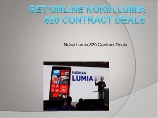 Nokia Lumia 820 Contract Deals

 