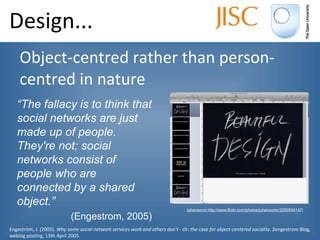 Design... <ul><li>Object-centred rather than person-centred in nature </li></ul>juhansonin http://www.flickr.com/photos/ju...