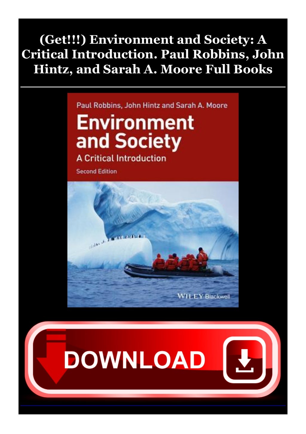 (Get!!!) Environment and Society: A Critical Introduction. Paul Robbi…