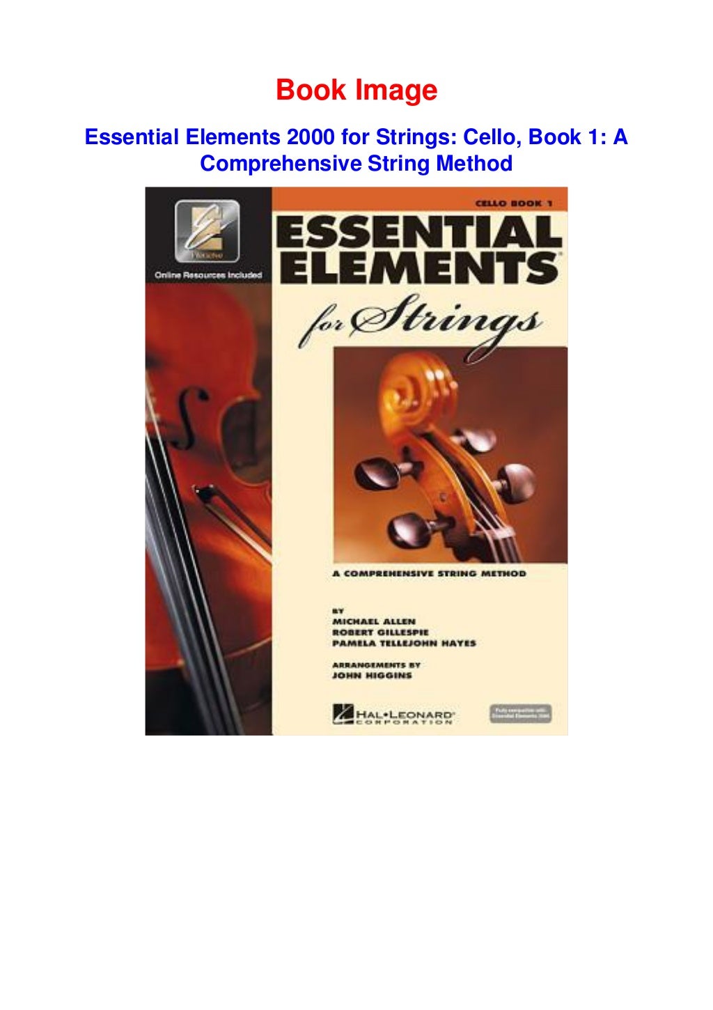 [GET] PDF Essential Elements 2000 for Strings Cello, Book 1 A Compr…