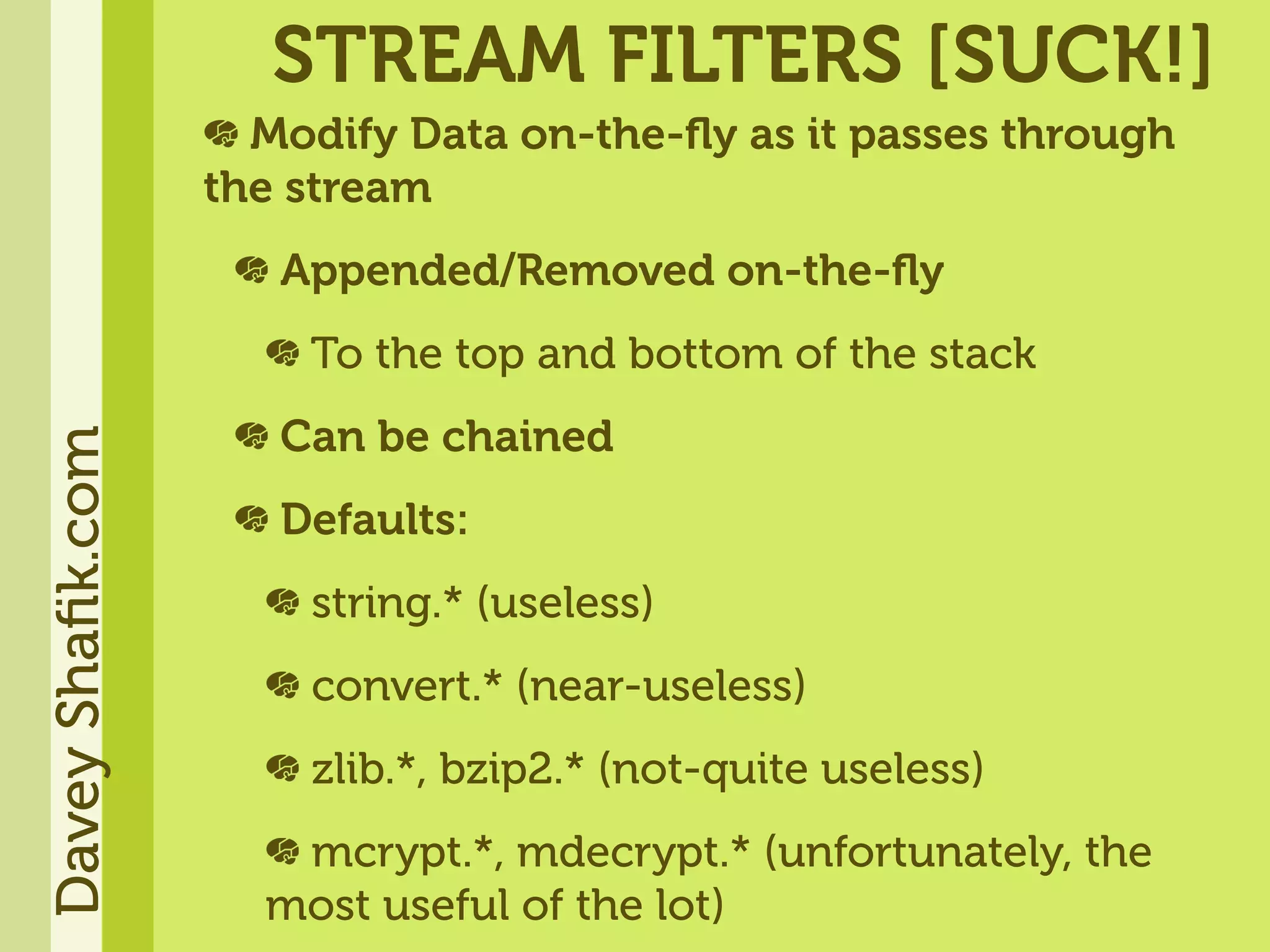 Get Soaked - An In Depth Look At PHP Streams
