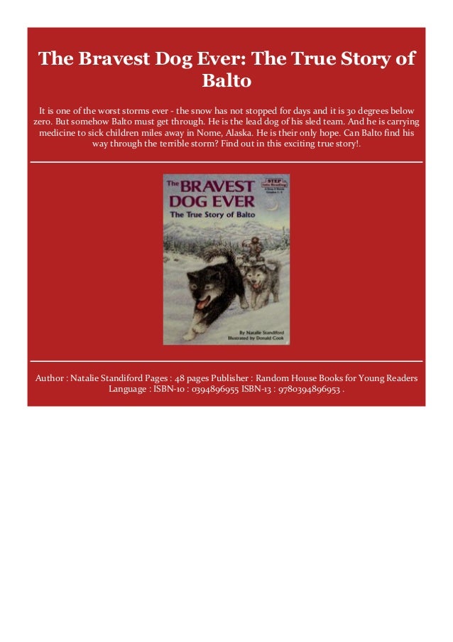 (Get!!!) The Bravest Dog Ever The True Story of Balto [PDF] Books