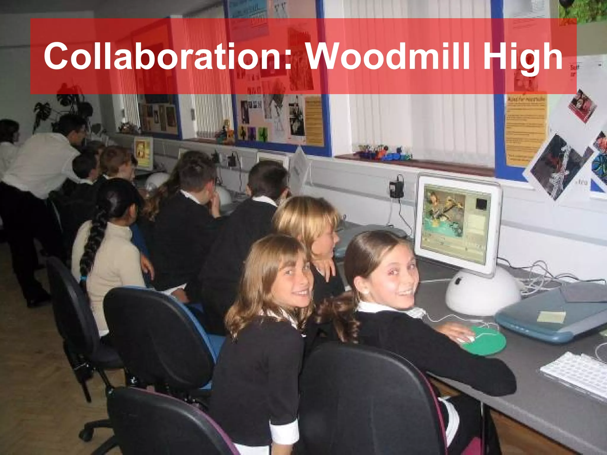 Collaboration: Woodmill High 