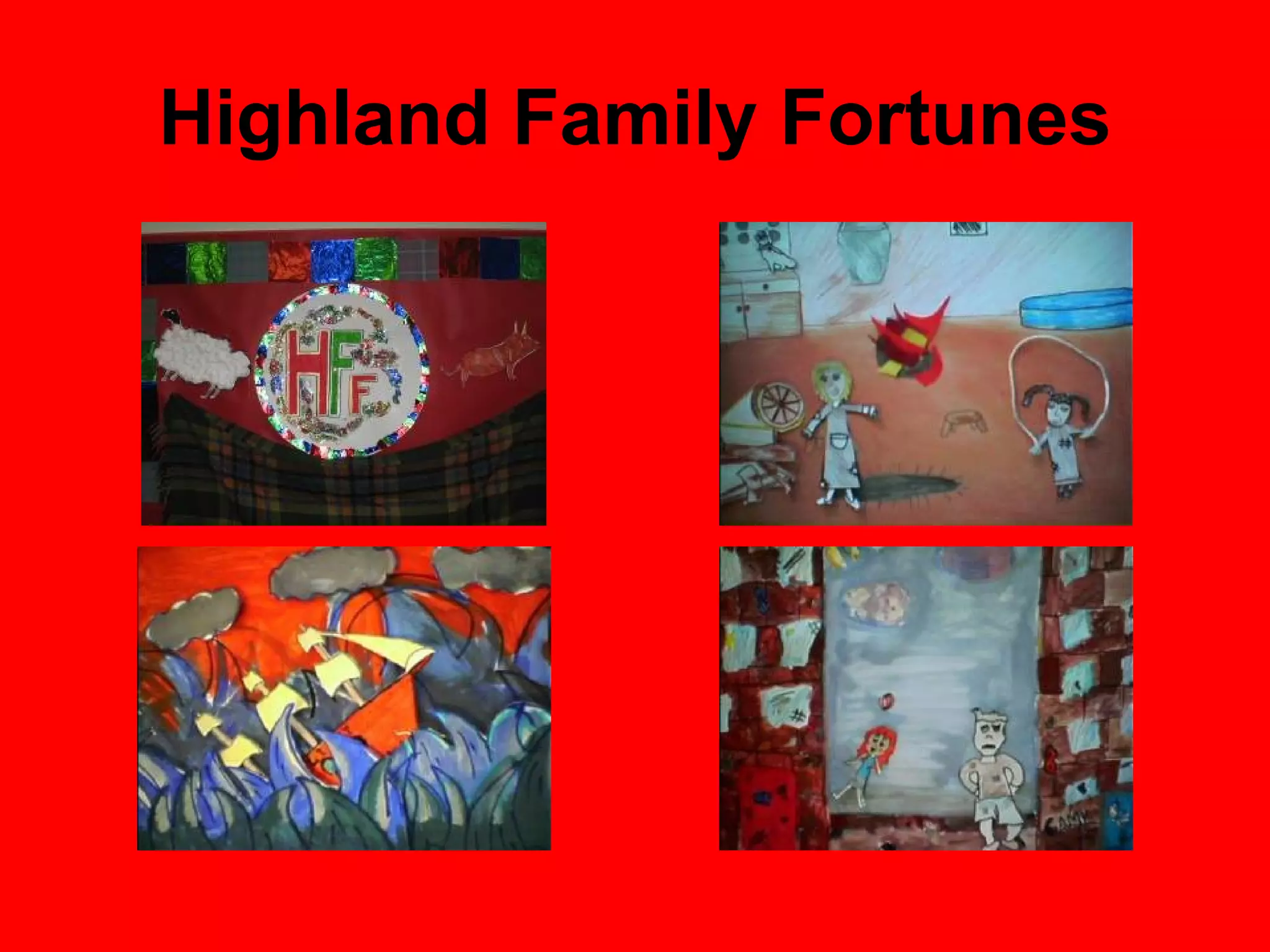 Highland Family Fortunes 
