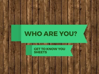 Get To Know You