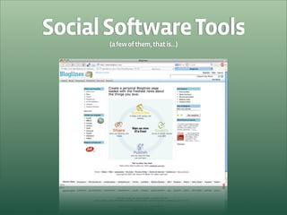 Get your hands dirty with Social Software